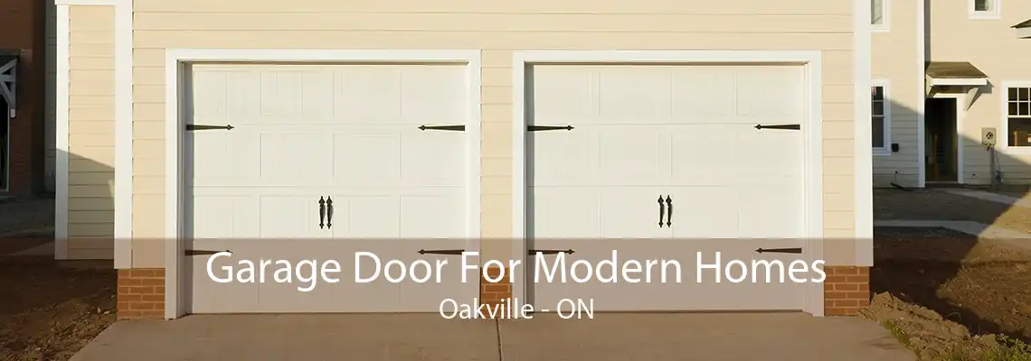  Garage Door For Modern Homes Oakville - ON