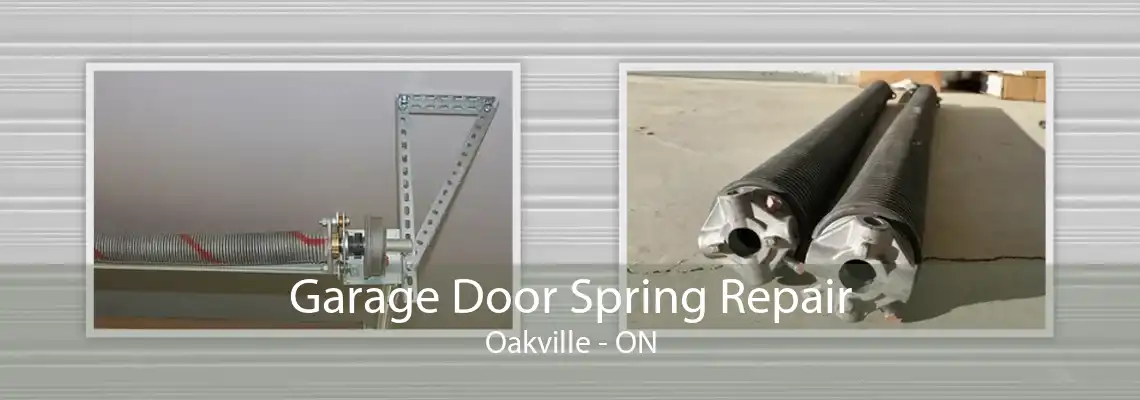  Garage Door Spring Repair Oakville - ON