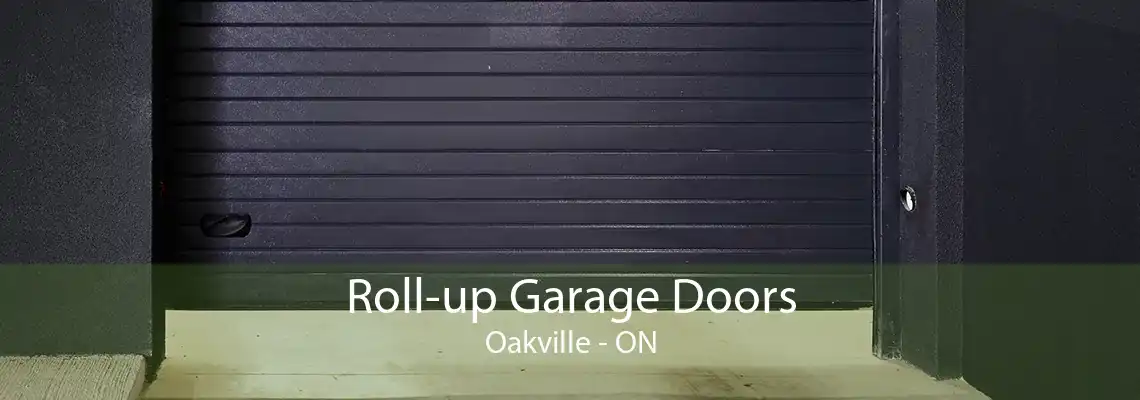 Roll-up Garage Doors Oakville - ON