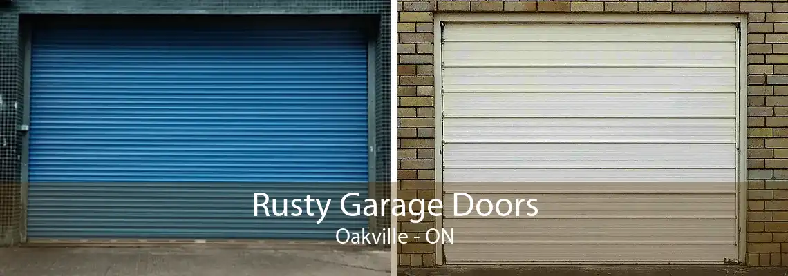 Rusty Garage Doors Oakville - ON